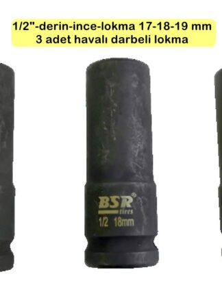 Derin darbeli lokma 1/2"- 17,18, 19mm boy=83mm (3 adet beraber fiyatı)